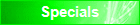 Specials